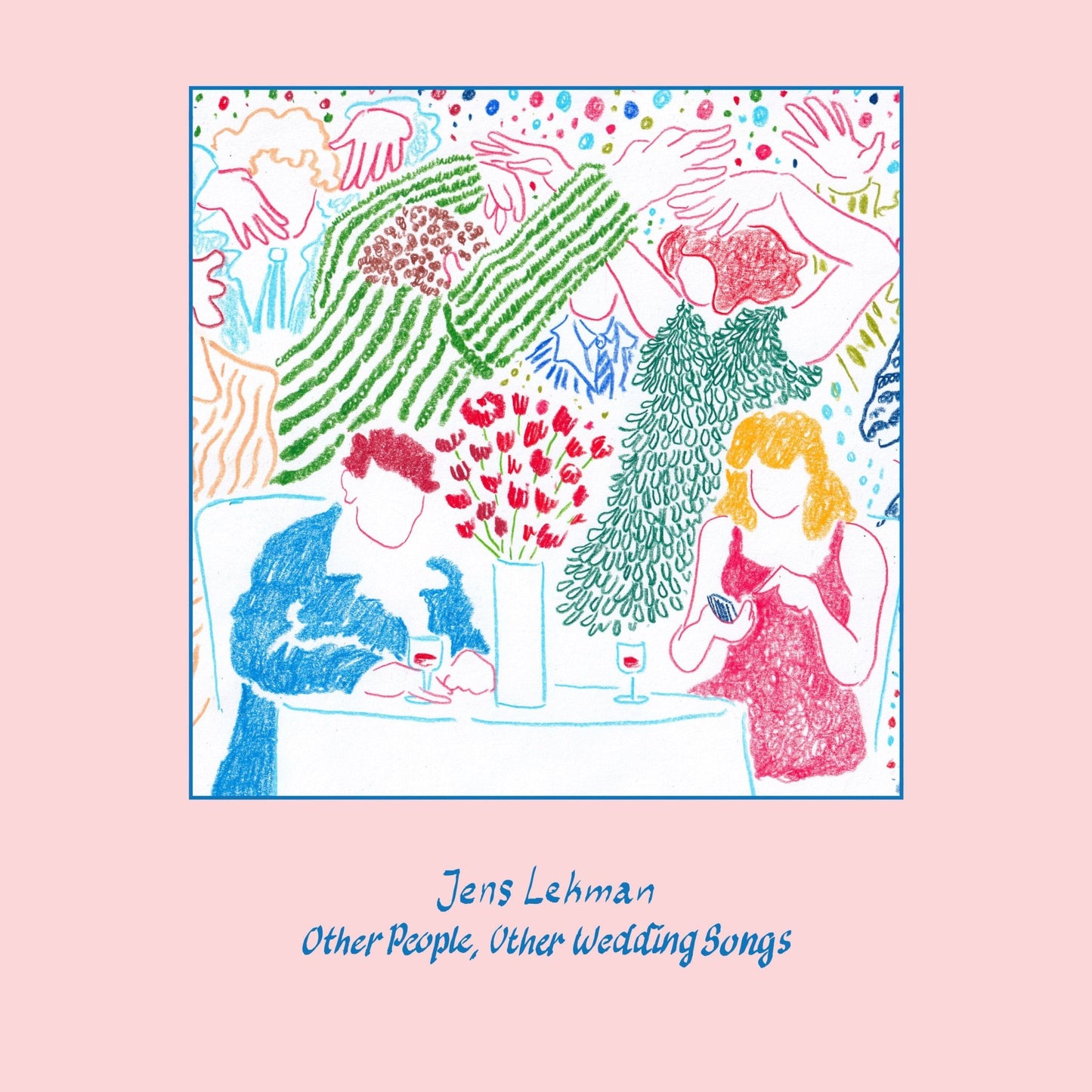 Other People, Other Wedding Songs (Music from the book 'Songs For Other People’s Weddings’) Secretly Society Record Club Exclusive - Secretly Store