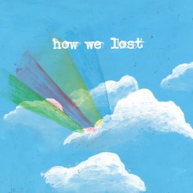 How We Lost - Secretly Store