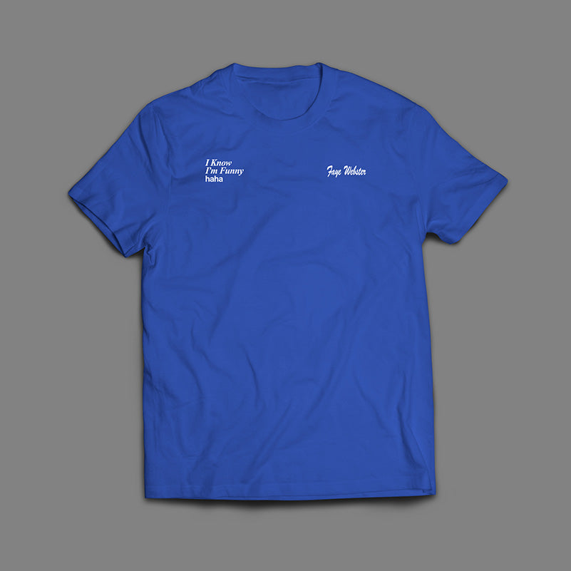 I Know I'm Funny haha