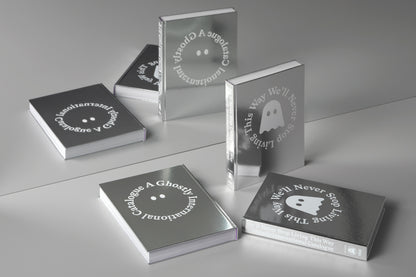 We'll Never Stop Living This Way: A Ghostly International Catalogue