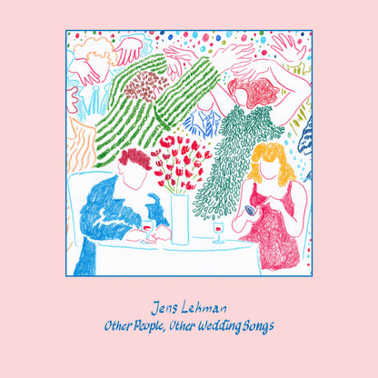 Other People, Other Wedding Songs (Music from the book 'Songs For Other People’s Weddings’) Secretly Society Record Club Exclusive