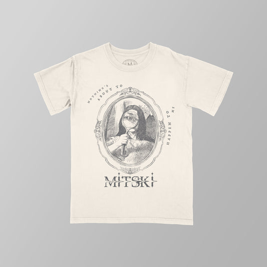 Nothing's About to Happen to Me Portrait T-shirt